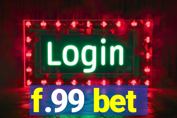 f.99 bet